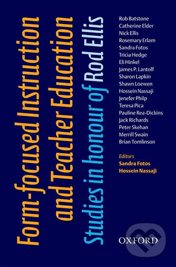 Levně Form-focused Instruction and Teacher Education Studies in Honour of Rod Ellis - kniha z kategorie Jazykové učebnice a slovníky
