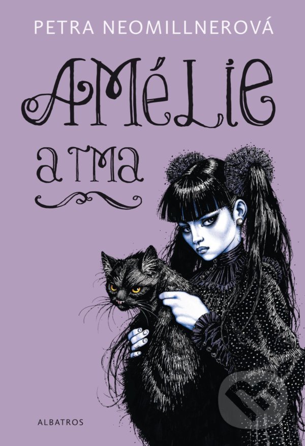Levně Amélie a tma - Petra Neomillnerová, Lubomír Kupčík (ilustrátor) - kniha z kategorie Rozprávky