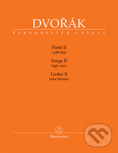 Levně Písně II - vyšší hlas - Antonín Dvořák, Veronika Vejvodová (Editor) - kniha z kategorie Noty