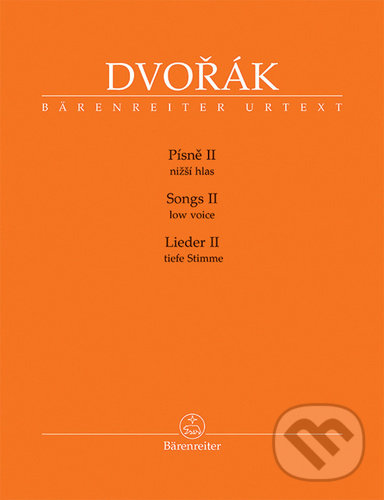 Levně Písně II - nižší hlas - Antonín Dvořák, Veronika Vejvodová (Editor) - kniha z kategorie Hudba