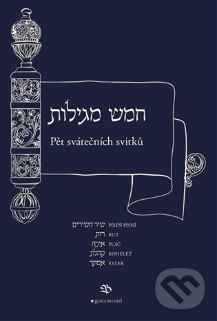 Levně Pět svátečních svitků (Chameš megilot) - Chameš megilot - kniha z kategorie Náboženská literatúra