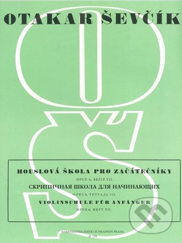 Levně Houslová škola pro začátečníky Op. 6, sešit VII - Otakar Ševčík - kniha z kategorie Hudba