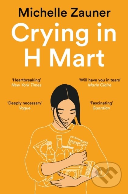 Levně Crying in H Mart - Michelle Zauner - kniha z kategorie Beletria