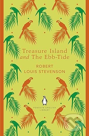 Levně Treasure Island and the Ebb-Tide - Robert Louis Stevenson - kniha z kategorie Thrillery