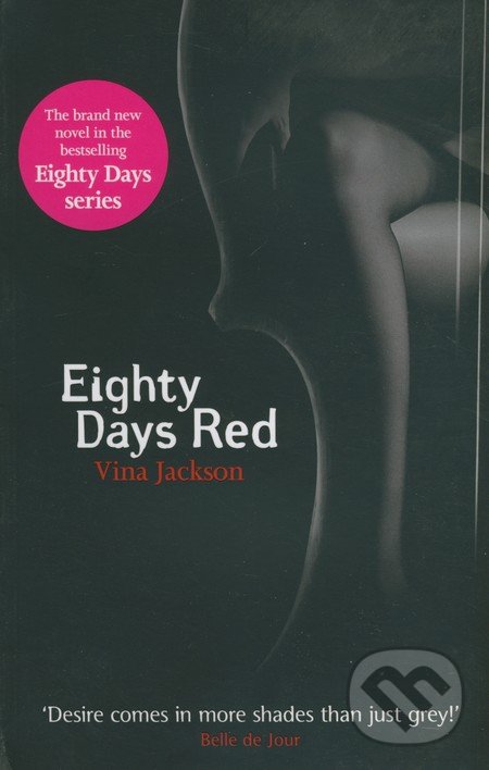 Eighty Days Red - Vina Jackson, Orion, 2012