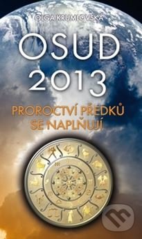 Kniha: Osud 2013 (Olga Krumlovská)