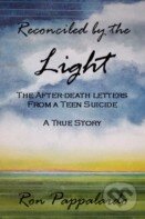 Levně Reconciled by the Light (The After - Death Letters from a Teen Suicide) - kniha z kategorie Odborné a náučné