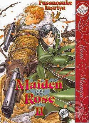 Maiden Rose II. - Fusanosuke Inariya, Digital Manga, 2010