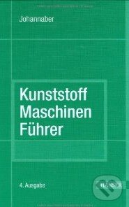 Levně Kunststoff- Maschinenführer - Timm Kunstreich - kniha z kategorie Odborné a náučné