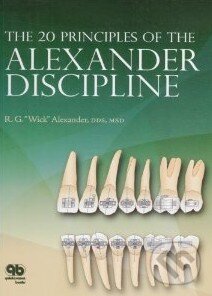 Kniha: The 20 Principles of the Alexander Discipline (R.G. Alexander)