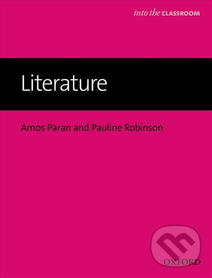 Levně Into The Classroom - Literature - Amos Paran - kniha z kategorie Jazykové učebnice a slovníky