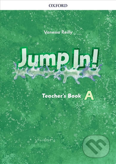 Levně Jump In! A: Teacher´s Book - Vanessa Reilly - kniha z kategorie Jazykové učebnice a slovníky
