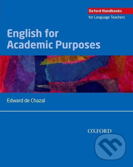 Levně English for Academic Purposes (Oxford Handbooks for Language Teachers) - kniha z kategorie Jazykové učebnice a slovníky