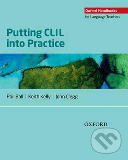 Levně Putting CLIL into Practice (Oxford Handbooks for Language Teachers) - kniha z kategorie Jazykové učebnice a slovníky