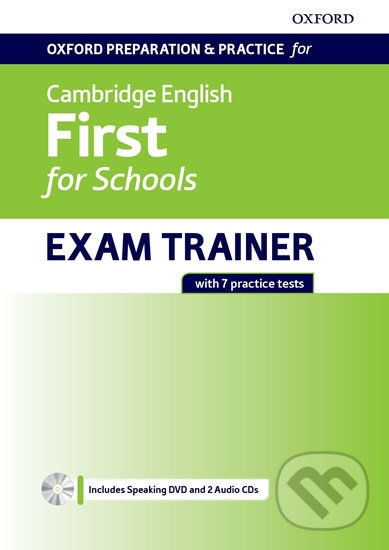 Levně Oxford Preparation & Practice for Cambridge English First for Schools Exam Trainer Student´s Book Pack without Key - kniha z kategorie Jazykové…