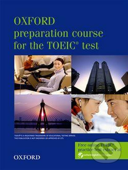 Kniha: Oxford Preparation Course for the Toeic: Test Student´s Book (Lin Lougheed)
