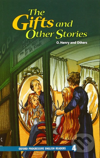 Levně The Gifts and Other Stories (Oxford Progressive English Readers - Level 4) - kniha z kategorie Beletria