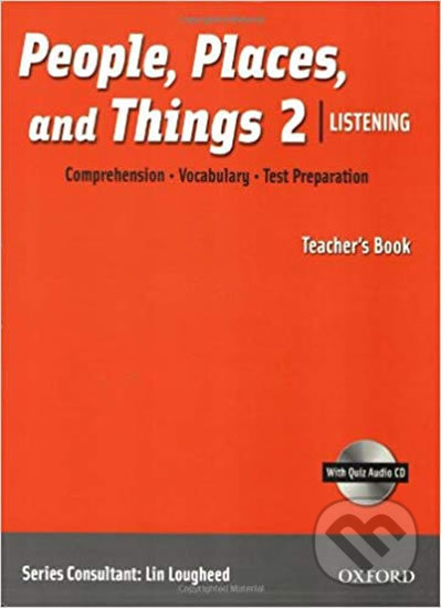 Levně People, Places and Things Listening 2: Teacher´s Book + Audio CD Pack - kniha z kategorie Jazykové učebnice a slovníky