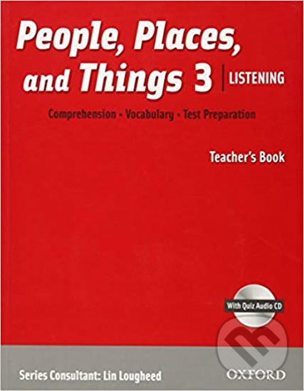 Levně People, Places and Things Listening 3: Teacher´s Book + Audio CD Pack - kniha z kategorie Jazykové učebnice a slovníky