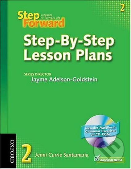 Levně Step Forward 2: Step-by-step Lesson Plans - Jayme Adelson-Goldstein - kniha z kategorie Jazykové učebnice a slovníky