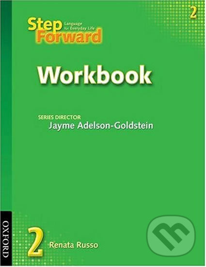 Levně Step Forward 2: Workbook - Jayme Adelson-Goldstein - kniha z kategorie Jazykové učebnice a slovníky