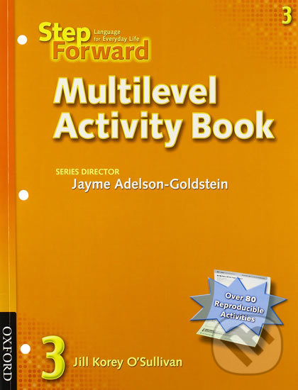 Levně Step Forward 3: Multilevel Activity Book - Jayme Adelson-Goldstein - kniha z kategorie Jazykové učebnice a slovníky