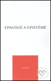 Kniha: Epagógé a Epistémé (Rezek). Rezek, 2004