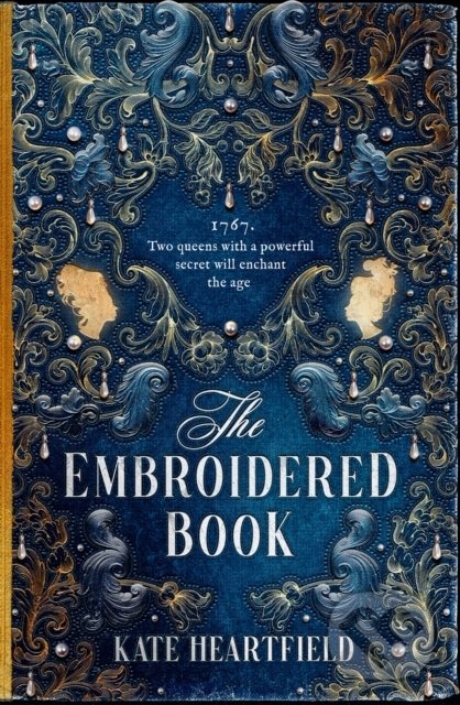Kniha: The Embroidered Book (Kate Heartfield). HarperCollins, 2022