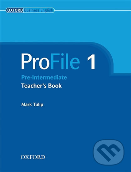 Levně Profile 1: Teacher´s Book - Mark Tulip - kniha z kategorie Jazykové učebnice a slovníky