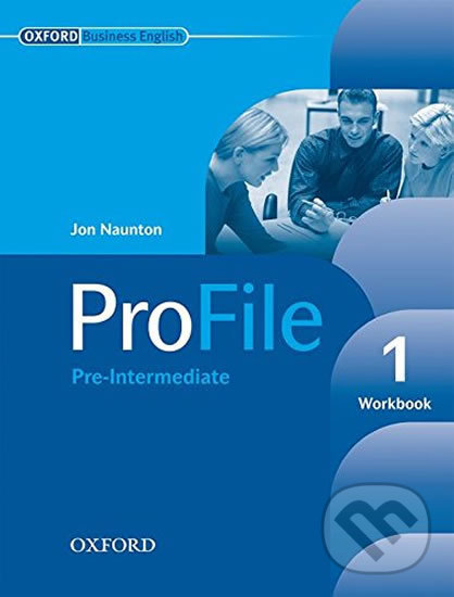 Levně Profile 1: Workbook with Key - Jon Naunton - kniha z kategorie Jazykové učebnice a slovníky