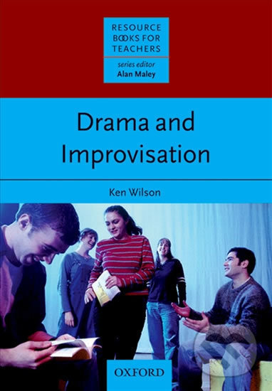 Levně Resource Books for Teachers: Drama and Improvisation - kniha z kategorie Jazykové učebnice a slovníky
