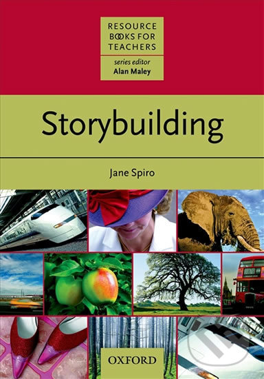 Levně Resource Books for Teachers: Storybuilding - Jane Spiro - kniha z kategorie Jazykové učebnice a slovníky