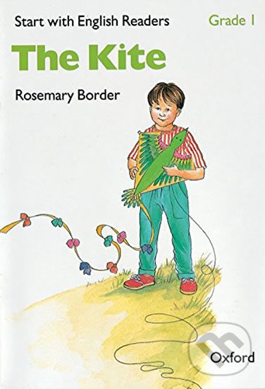 Levně Start with English Readers 1: Kite - Rosemary Border - kniha z kategorie Jazykové učebnice a slovníky