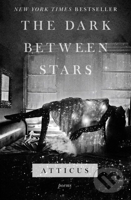E-kniha: Dark Between Stars (Atticus). Atria Books, 2018