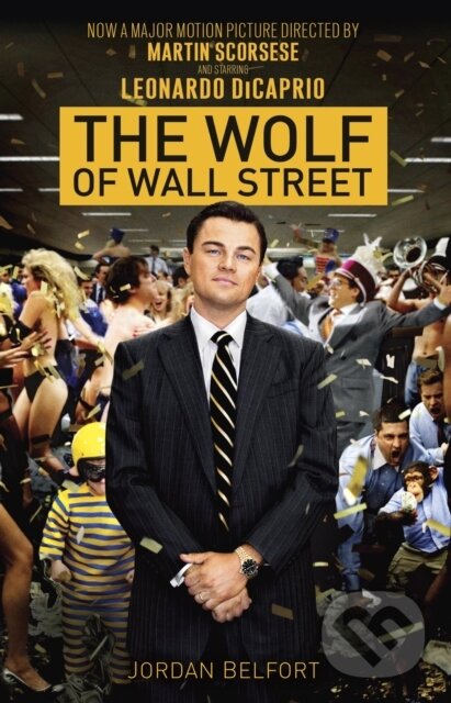 E-kniha: The Wolf of Wall Street (Jordan Belfort). Random House, 2007