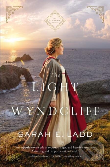 E-kniha: The Light at Wyndcliff (Sarah E. Ladd). Thomas Nelson Publishers, 2020