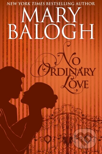 E-kniha: No Ordinary Love (Mary Balogh). Class Ebook Editions, 2017