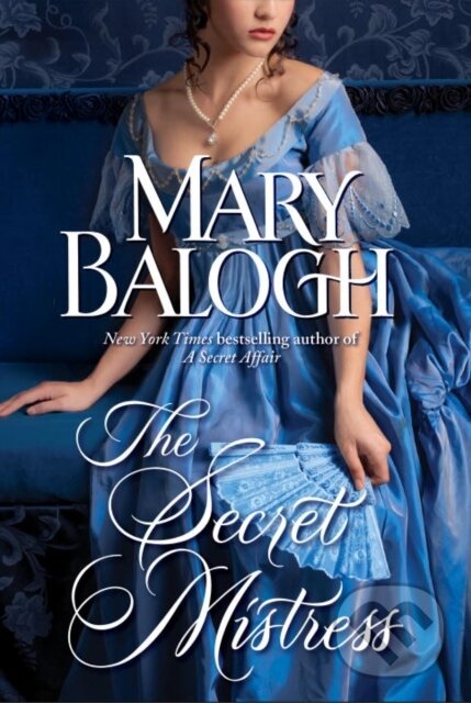 E-kniha: The Secret Mistress (Mary Balogh). Random House, 2011