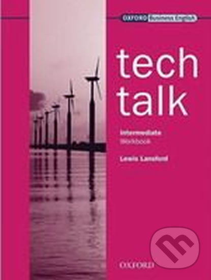 Levně Tech Talk Intermediate: Workbook - Lewis Lansford - kniha z kategorie Jazykové učebnice a slovníky