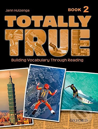 Levně Totally True 2: Student´s Book - Jann Huizenga - kniha z kategorie Jazykové učebnice a slovníky