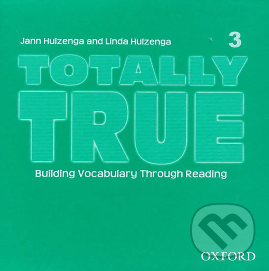Levně Totally True 3: Audio CD - Jann Huizenga - audiokniha z kategorie Jazykové učebnice a slovníky