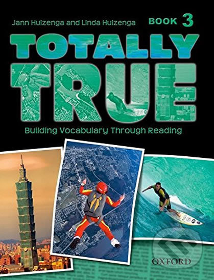 Levně Totally True 3: Student´s Book - Jann Huizenga - kniha z kategorie Jazykové učebnice a slovníky
