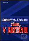 Levně Týden v Británii - BBC World Service (Září 2000 - Prosinec 2001) - kniha z kategorie Eseje, úvahy a glosy