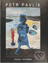 Kniha: Poutnice / Girl Pilgrim (Petr Pavlík). Gallery, 2000