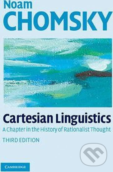 Kniha Cartesian Linguistics: A Chapter in the History of Rationalist Thought