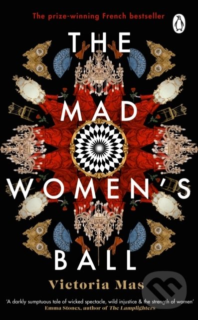 Levně The Mad Women's Ball - Victoria Mas - kniha z kategorie Spoločenská beletria