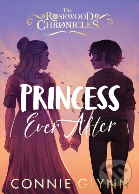 Kniha: Princess Ever After (Connie Glynn). Penguin Books, 2022