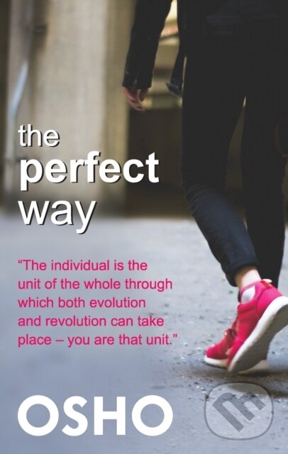 E-kniha: The Perfect Way (Osho). Osho International, 2017