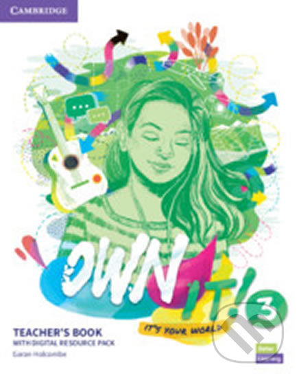 Kniha: Own it! 3: Teacher´s Book with Digital Resource Pack (Garan Holcombe)