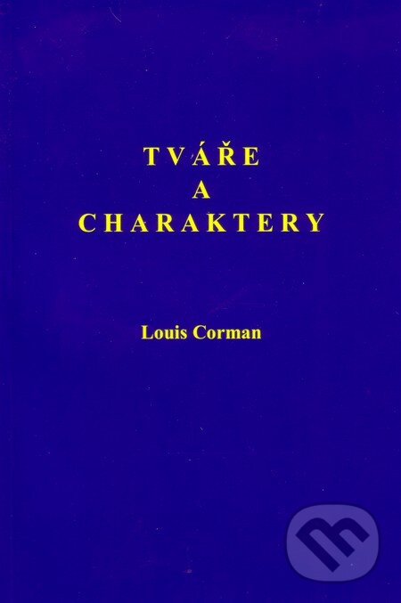 Tváře a charaktery - Louis Corman, Stratos, 2010